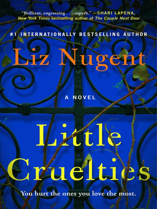 Title details for Little Cruelties by Liz Nugent - Wait list